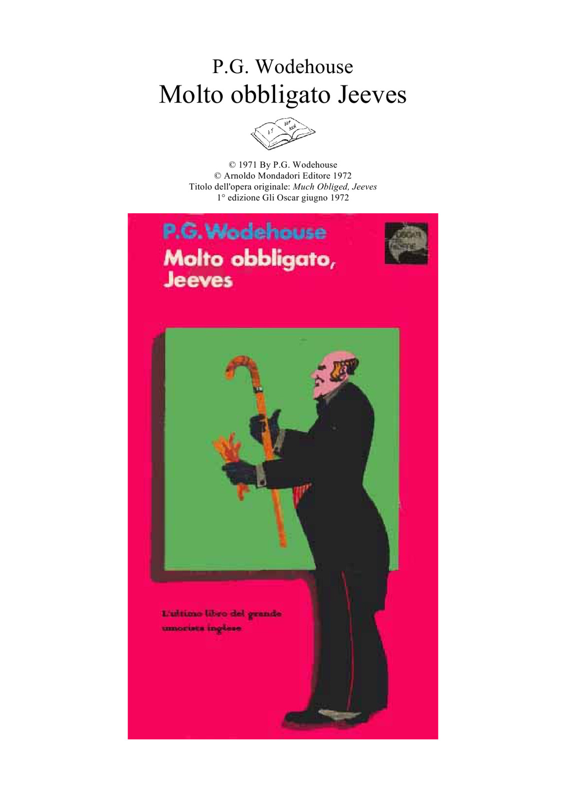 Molto obbligato, Jeeves!