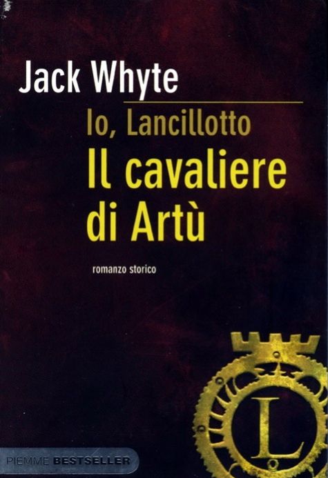 Io, Lancillotto. Il cavaliere di Artù