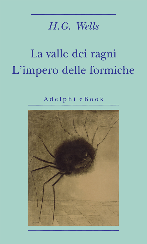 La valle dei ragni - L'impero delle formiche