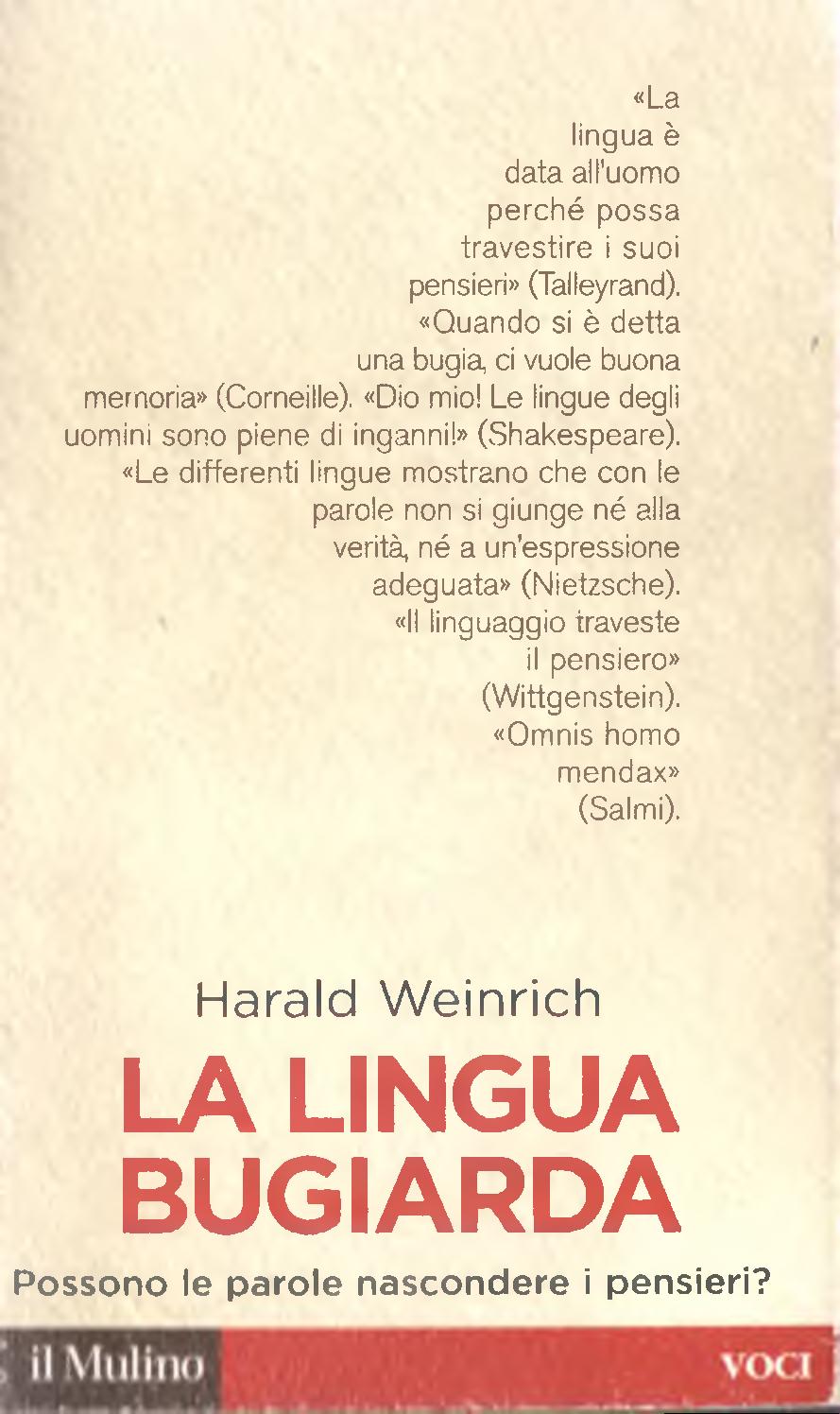 La lingua bugiarda. Possono le parole nascondere i pensieri?