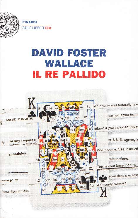 Il re pallido. Un romanzo incompiuto