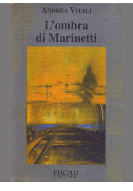L'ombra di Marinetti