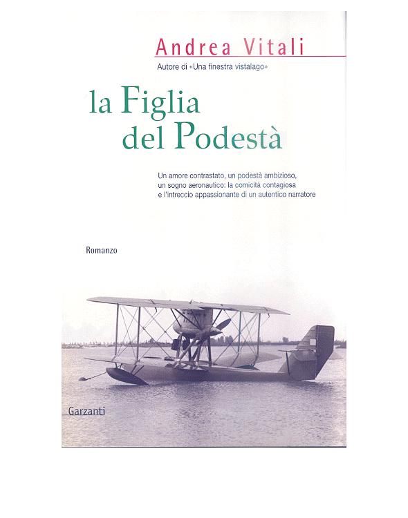 La figlia del podestà - Andrea Vitali