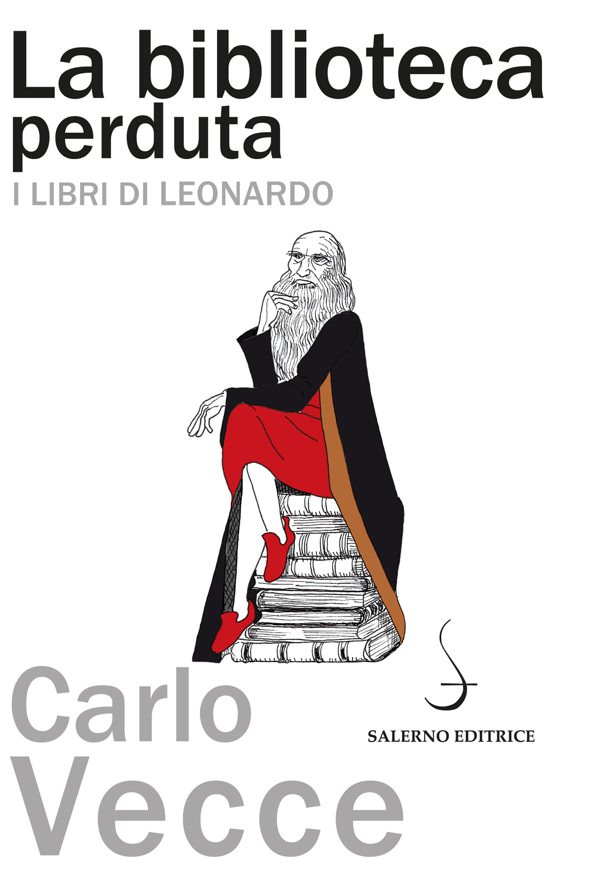 La biblioteca perduta: i libri di Leonardo