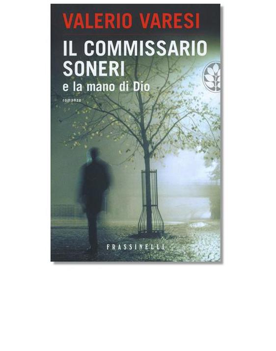 Il Commissario Soneri e la mano di Dio