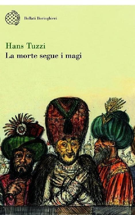La morte segue i magi