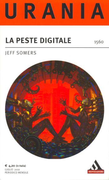 La Peste Digitale