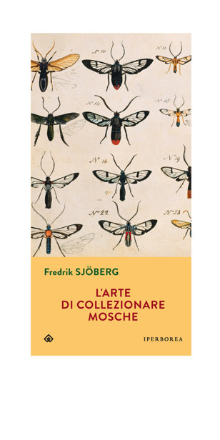 L'arte di collezionare mosche
