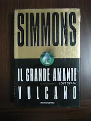 Il grande amante. Vulcano