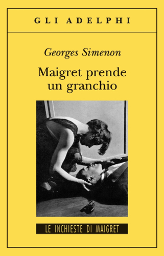 Maigret Prende un Granchio