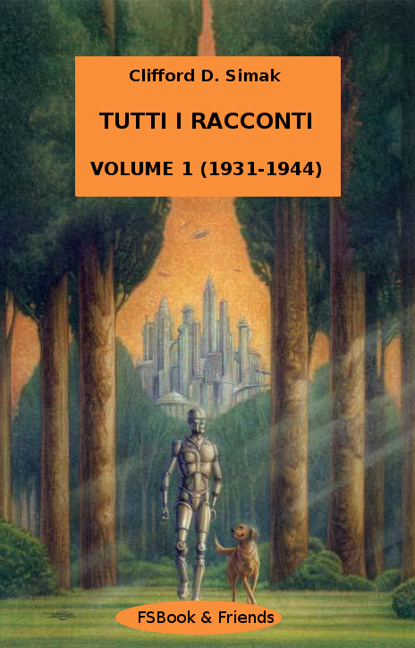 Tutti i Racconti - vol 1 (1931-1944)