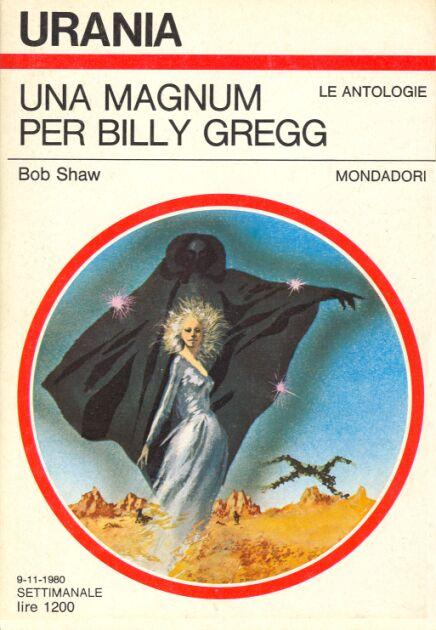 Una Magnum per Billy Gregg - Una vergogna per l'Italia