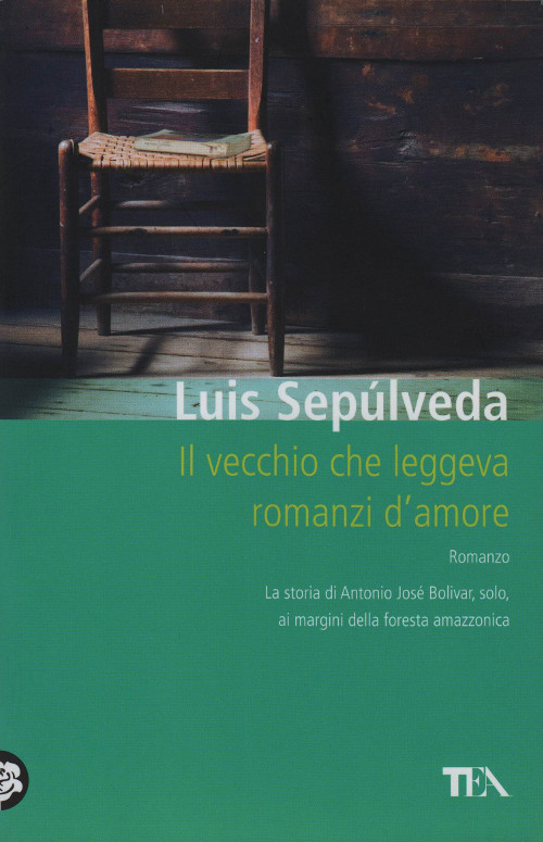 Il Vecchio Che Leggeva Romanzi D'Amore