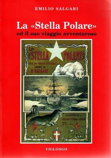 La Stella Polare ed il suo viaggio avventuroso