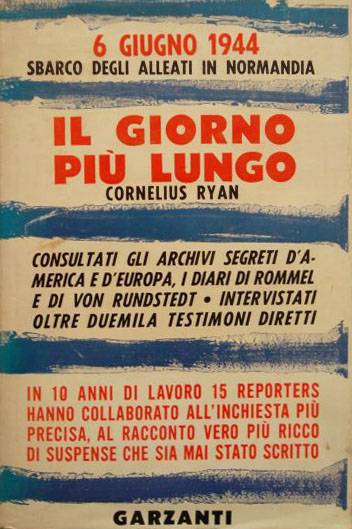 Il giorno più lungo. 6 giugno 1944