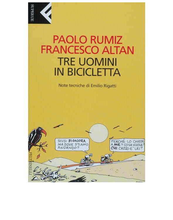 Tre uomini in bicicletta