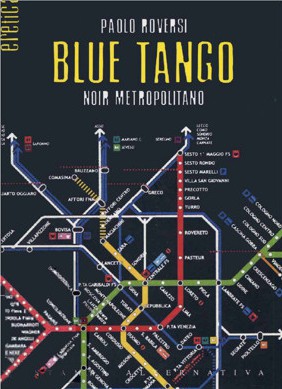 Blue tango: noir metropolitano