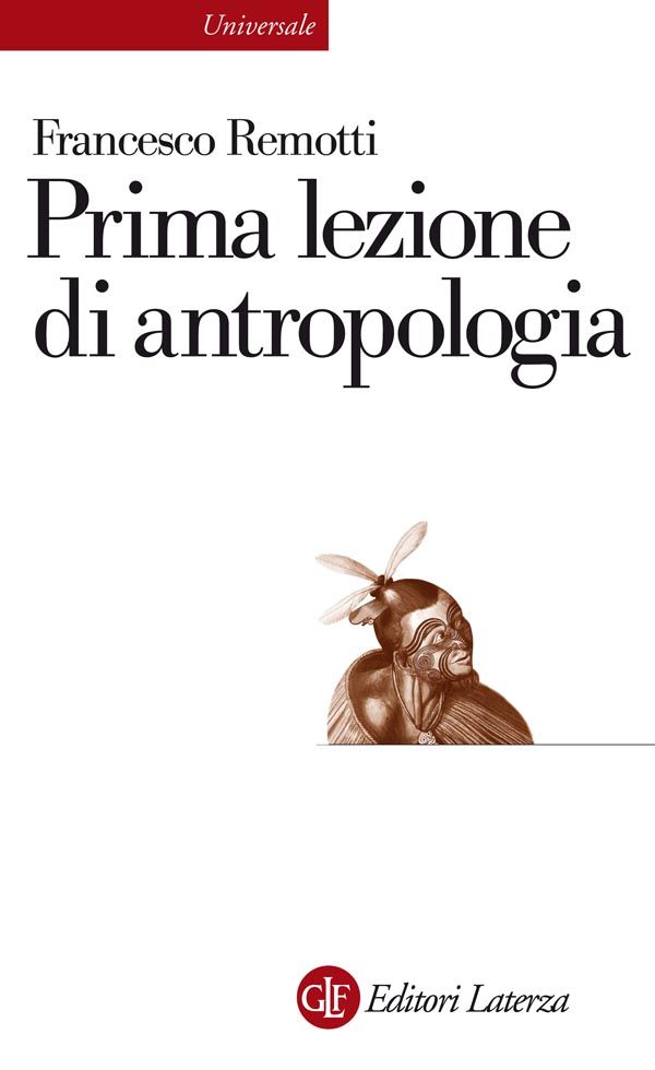 Prima lezione di antropologia (eBook Laterza) (Italian Edition)