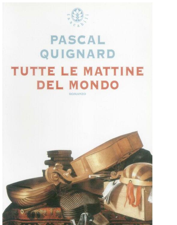 Tutte le mattine del mondo