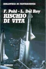 Rischio Di Vita