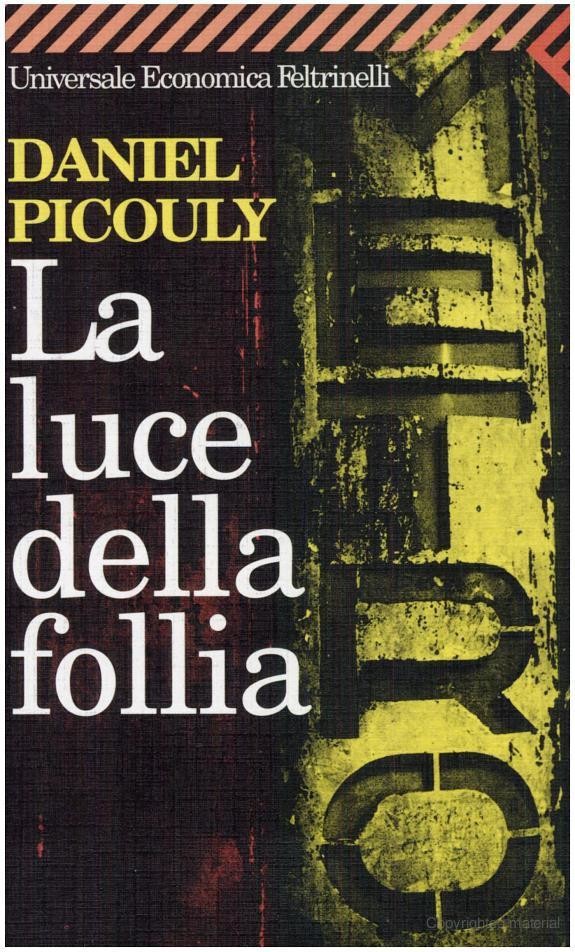 La luce della follia