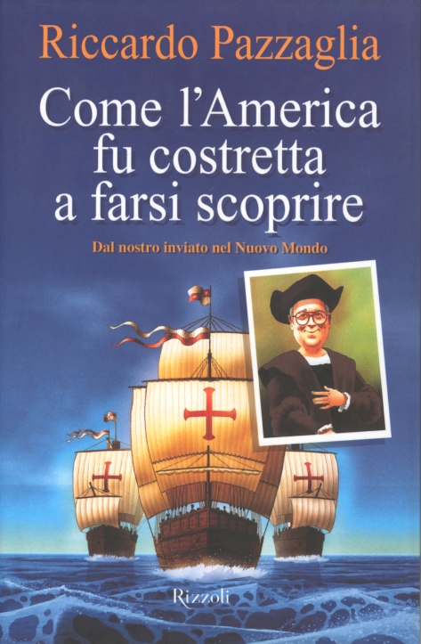 Come L'America Fu Costretta a Farsi Scoprire