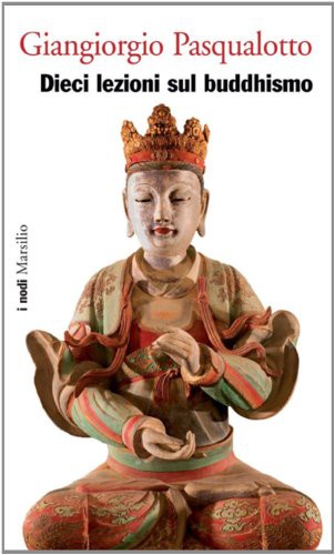 Dieci lezioni sul buddhismo