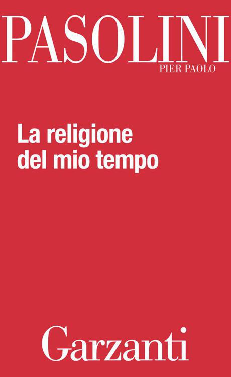 La religione del mio tempo (Italian Edition)