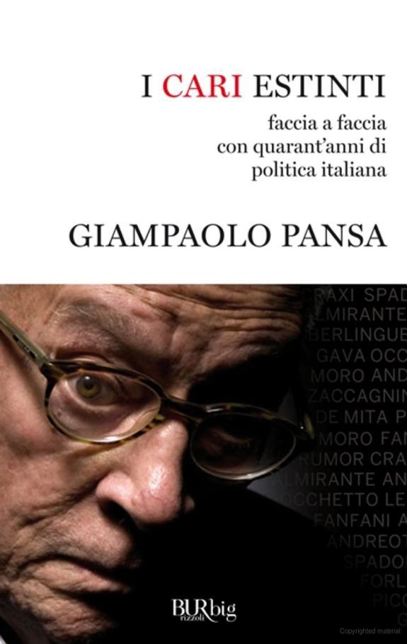 I cari estinti: faccia a faccia con quarant'anni di politica italiana