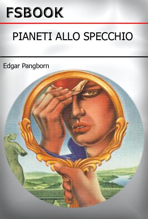 Pianeti Allo Specchio