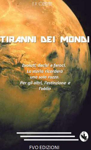 Tiranni Dei Mondi
