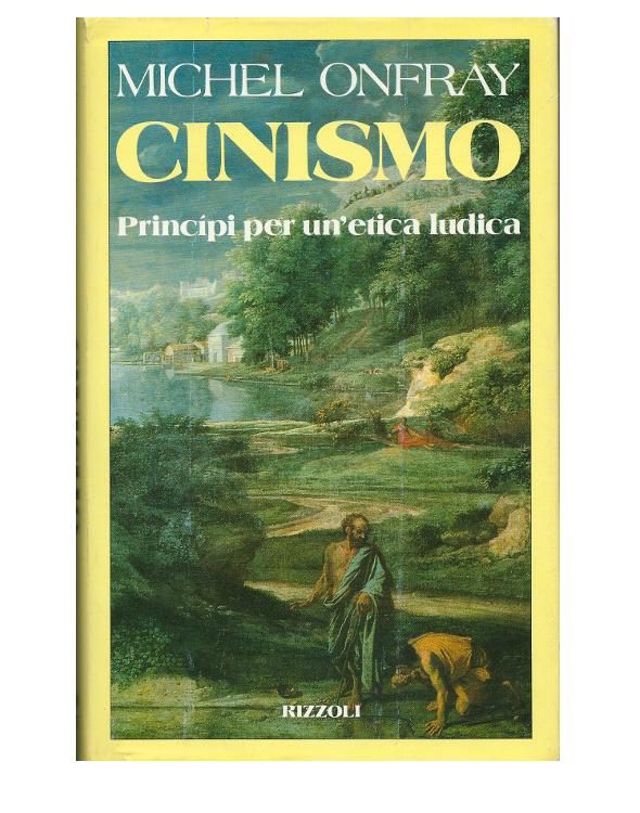Cinismo - Principi per un'etica ludica