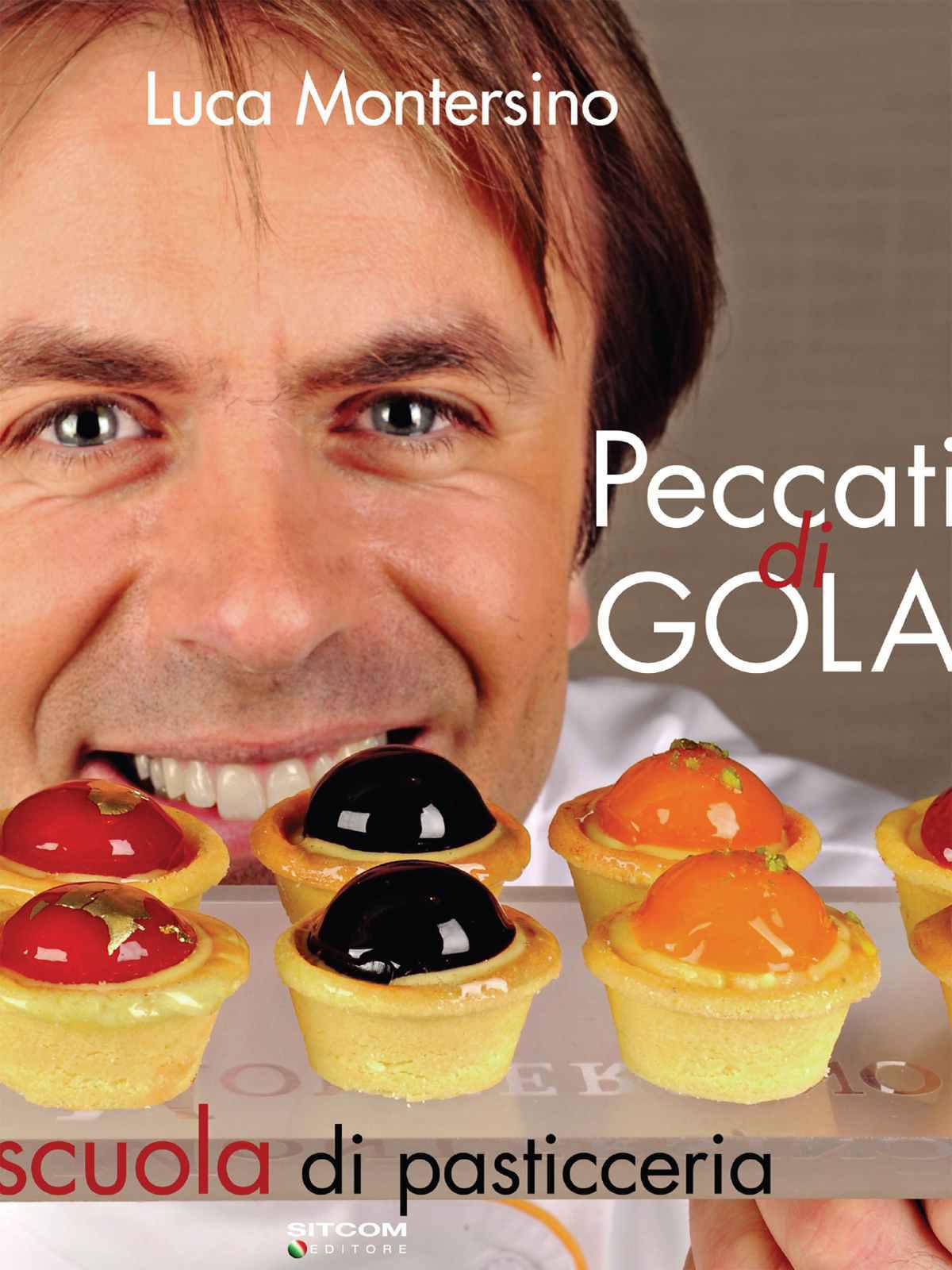Peccati di gola: scuola di pasticceria