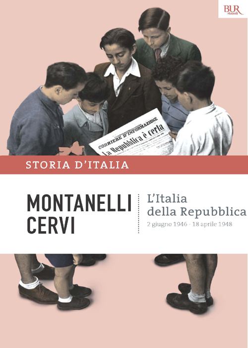 L'Italia della Repubblica - 2 giugno 1946 - 18 aprile 1948