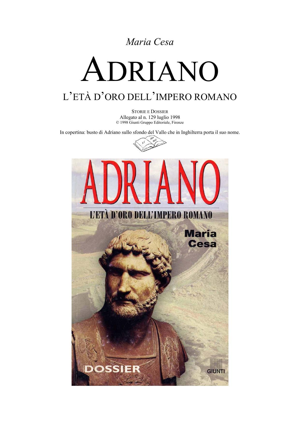 Adriano L'Età D'Oro Dell'Impero Romano