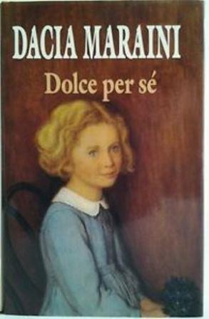 Dolce per sé