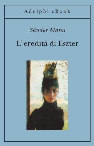 L'eredità Di Eszter
