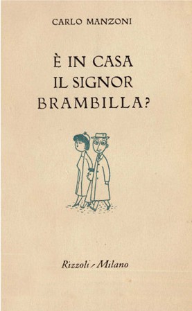 E in casa il signor Brambilla?