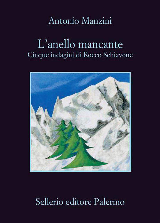 L’anello mancante. Cinque indagini di Rocco Schiavone