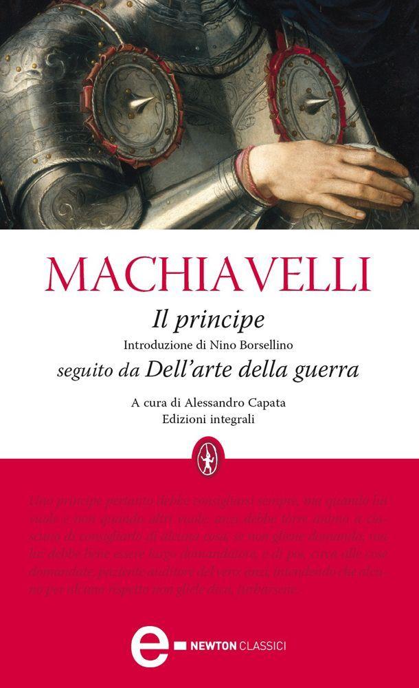 Il principe - Dell'arte della guerra