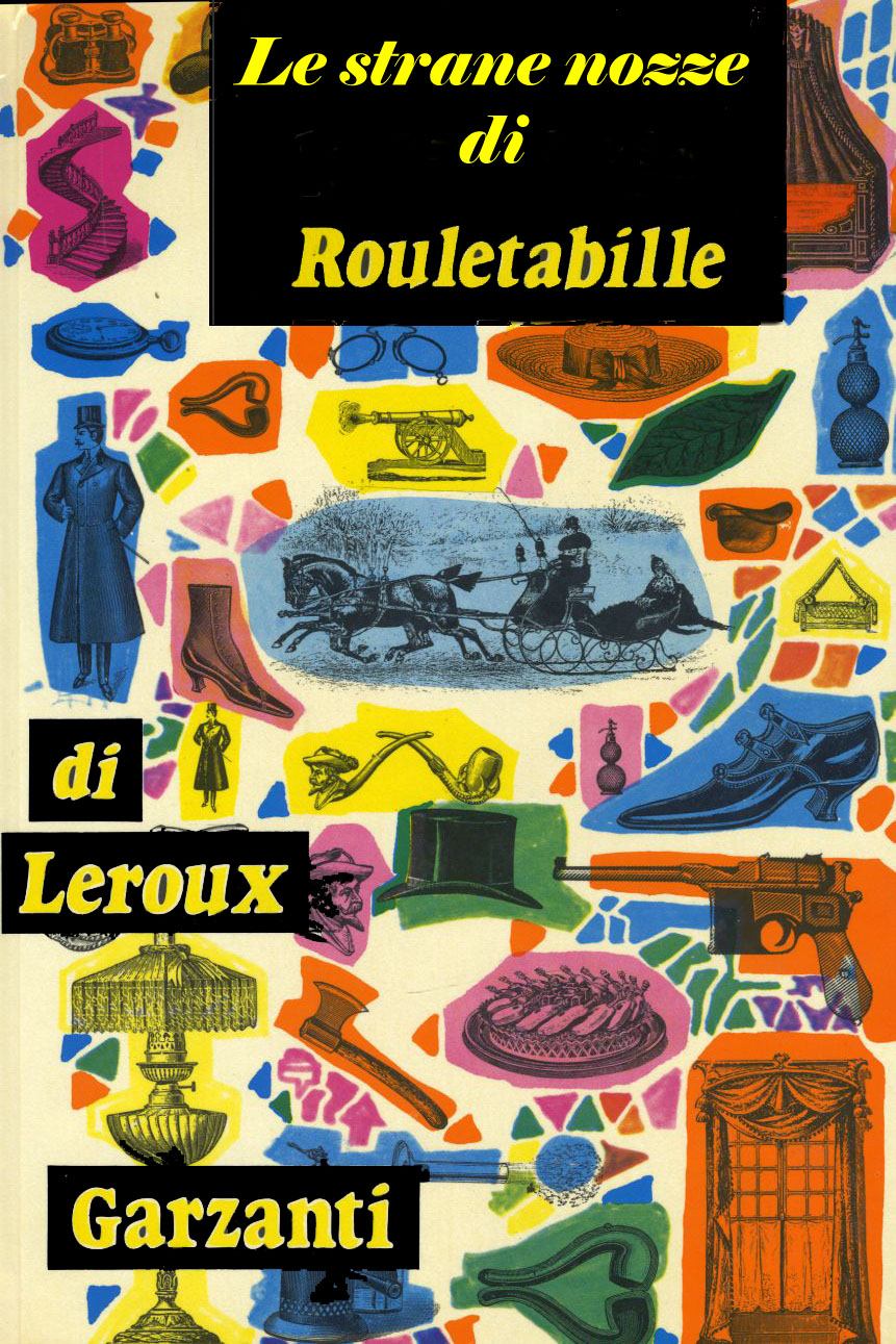 Le strane nozze di Rouletabille