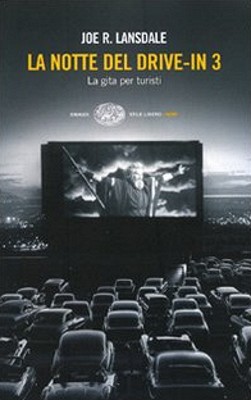La notte del drive-in 3. La gita per turisti