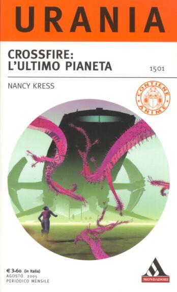 Crossfire: L'Ultimo Pianeta