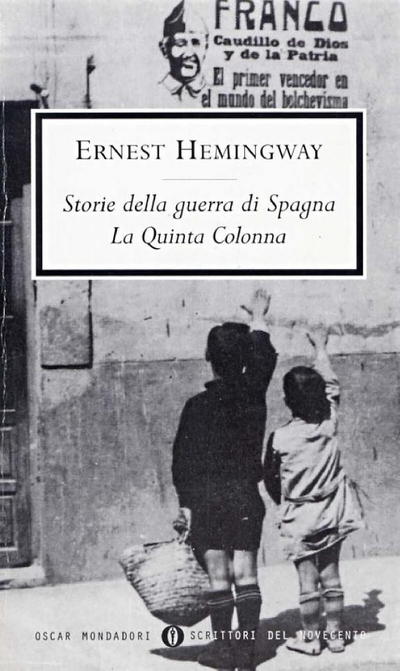 Storie della guerra di Spagna - La Quinta Colonna