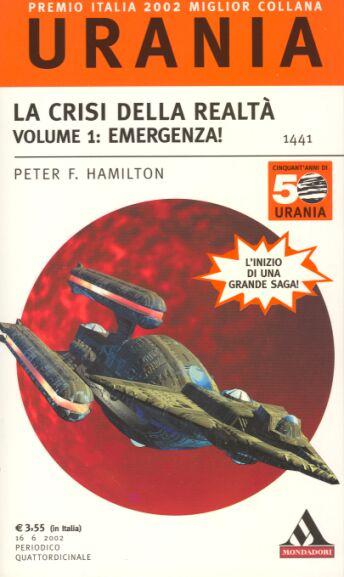 La Crisi Della Realtà Volume 1: Emergenza!